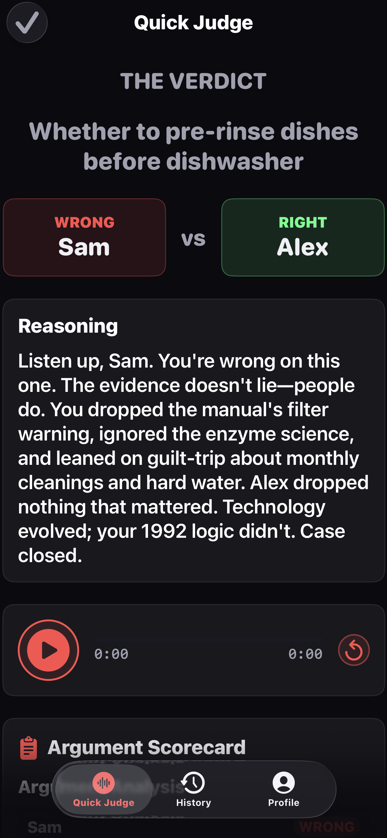 The app verdict screen: who is wrong, who is right, and the reasoning, with audio playback